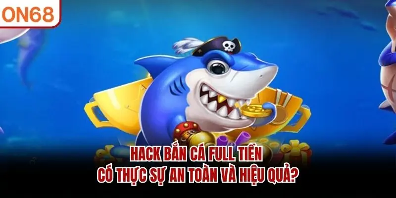 hack bắn cá